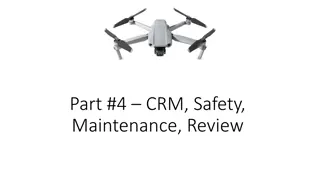 Drone Safety Guidelines and Maintenance Review