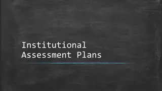 Institutional Assessment Plans and Completion Process