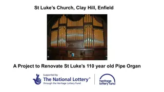 Renovation Project for St. Luke's Church Pipe Organ in Enfield