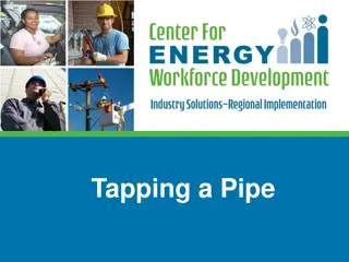 Pipeline Tapping Workshop