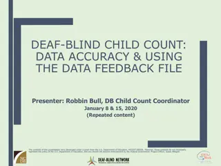 Improving Data Accuracy in Deaf-Blind Child Count Reporting