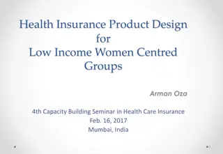 Health Insurance Product Design for Low Income Women