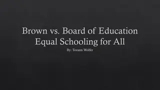 Brown v. Board of Education - Desegregation Case Overview