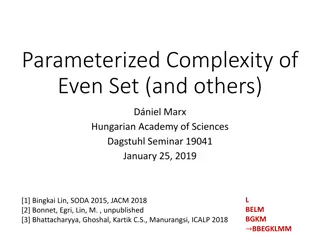 Parameterized Complexity of Even Set Definitions