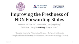 Improving NDN Forwarding States Freshness