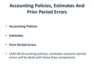 Accounting Policies, Estimates, and Changes in Accounting Methods