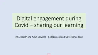 Enhancing Engagement: Digital Strategies During Covid-19