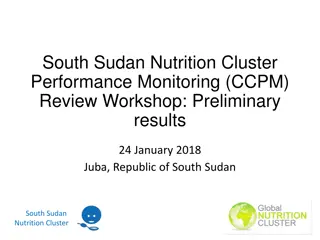 South Sudan Nutrition CCPM Workshop Results