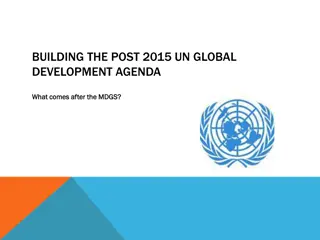 Building the Post-2015 UN Global Development Agenda