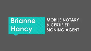 Brianne Hancy Mobile Notary & Certified Signing Agent