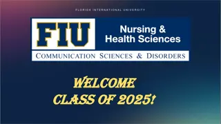 Florida International University Orientation Agenda for Class of 2025
