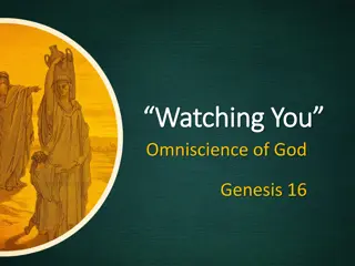 God's Omniscience and Care in Genesis