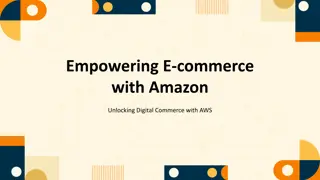 Unlocking Digital Commerce with AWS