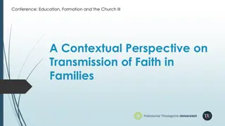 Contextual Perspectives: Faith Transmission in Families