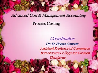 Advanced Cost Management Accounting Process Costing Coordinator