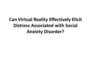 Effectiveness of Virtual Reality in Social Anxiety