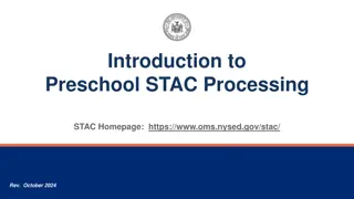 Understanding Preschool STAC Process