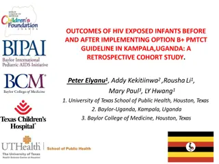 HIV Exposed Infant Outcomes in Uganda