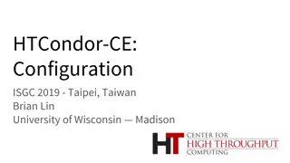 HTCondor-CE Configuration Best Practices