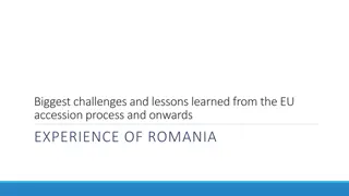 Challenges and Lessons from Romania's EU Accession Process