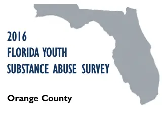 Orange County Substance Abuse Survey 2016 Results