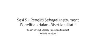 Peneliti Sebagai Instrumen Penelitian dalam Riset Kualitatif
