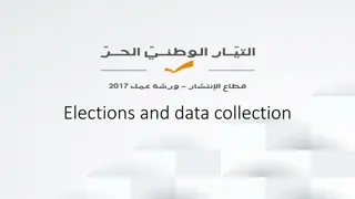 Elections and Data Collection Insights