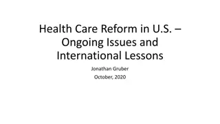 Healthcare Reform Issues: A Comprehensive Overview