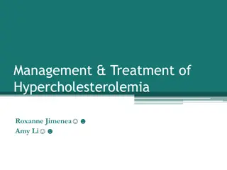 Management and Treatment of Hypercholesterolemia Overview