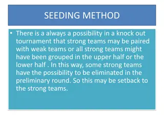 Understanding Seeding Methods in Tournaments