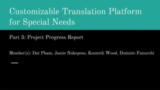 Customizable Translation Platform - Project Progress & Challenges