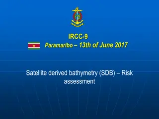 Satellite Derived Bathymetry for Risk Assessment