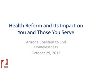 Impact of Health Reform on Arizona's Homeless Population
