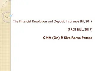 Financial Resolution and Deposit Insurance Bill 2017 Overview