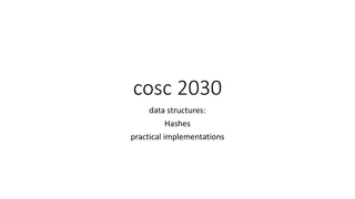 Implementing Hashes for Practical Data Structures