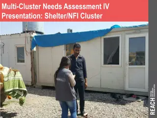 Shelter and NFI Cluster Needs Assessment IV Presentation