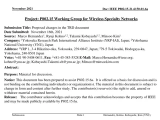 Proposed Changes in Wireless Specialty Networks