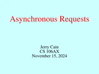 Understanding Asynchronous Data Requests