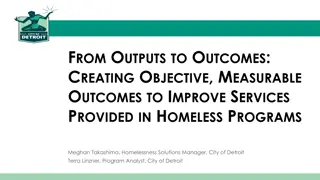 Creating Measurable Outcomes for Homeless Programs in Detroit