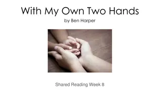 Change the World with My Own Two Hands