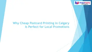 Why Cheap Postcard Printing in Calgary Is Perfect for Local Promotions
