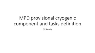 MPD Provisional Cryogenic Component & Tasks