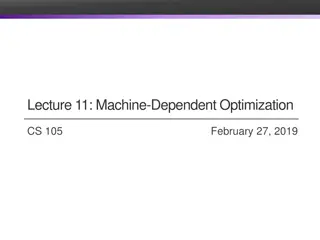 Machine Optimization Techniques in Computer Science