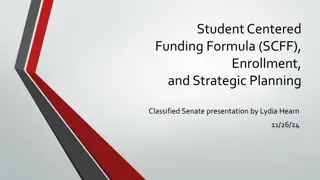 Student-Centered Funding Formula and Strategic Planning Overview