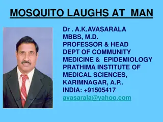 Mosquito Warfare in India