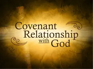 Covenant Relationship with God: His Unchanging Kindness and Promises
