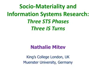 Sociomateriality and Information Systems Research Phases