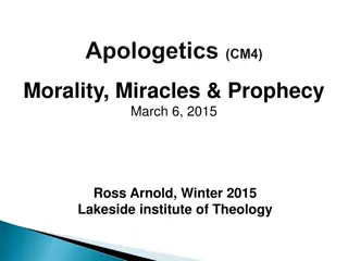 Understanding Morality, Miracles, and Prophecy in Theology