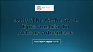 Rally The Globe Aces Epic Austria To Athens Adventure