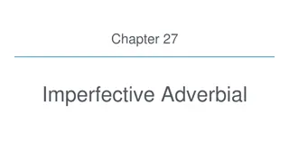 Chapter 27 Imperfective Adverbial Lesson